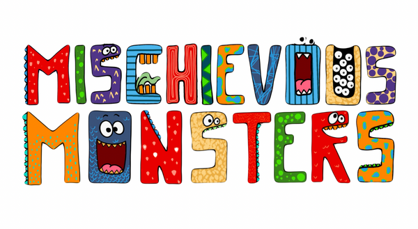 Mischievous Monsters
